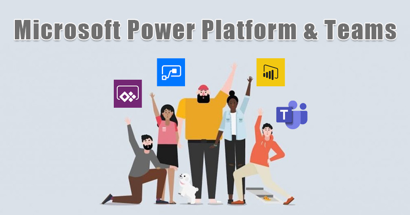 Microsoft Power Platform & Teams ，改善團隊工作效率與作業流程的好幫手 - 電腦王阿達