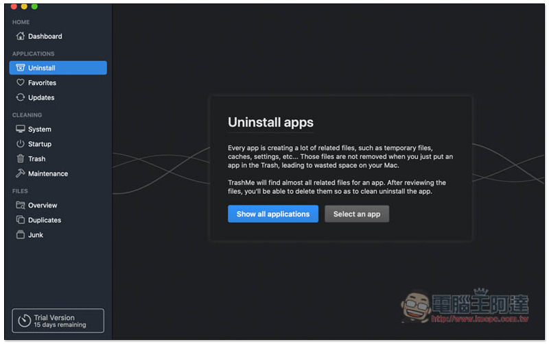 TrashMe 3 功能全面的 Mac 系統清理與維護軟體，操作簡單、輕鬆找出無用的檔案 - 電腦王阿達