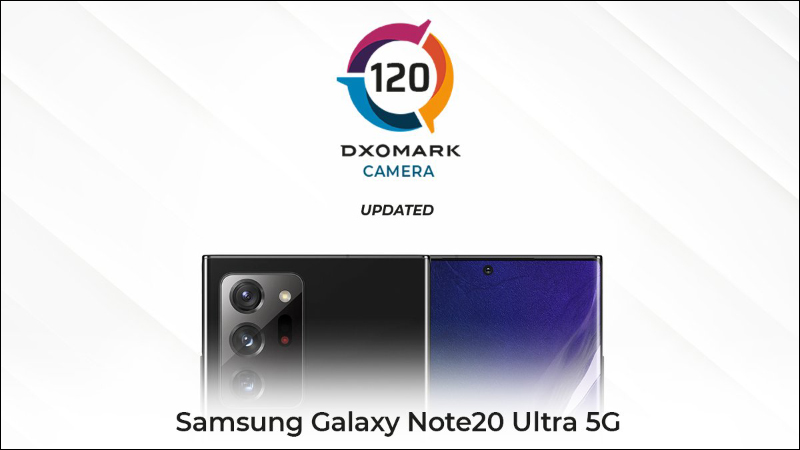 DXOMARK 「下修」三星 Galaxy Note 20 Ultra 相機評測成績：總分倒退 1 分與 Google Pixel 5 平手 - 電腦王阿達