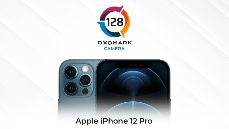 DXOMARK 公布 iPhone 12 Pro 相機評測成績：極好的錄影表現，總分 128 分、拍照 135 分、錄影 112 分 - 電腦王阿達