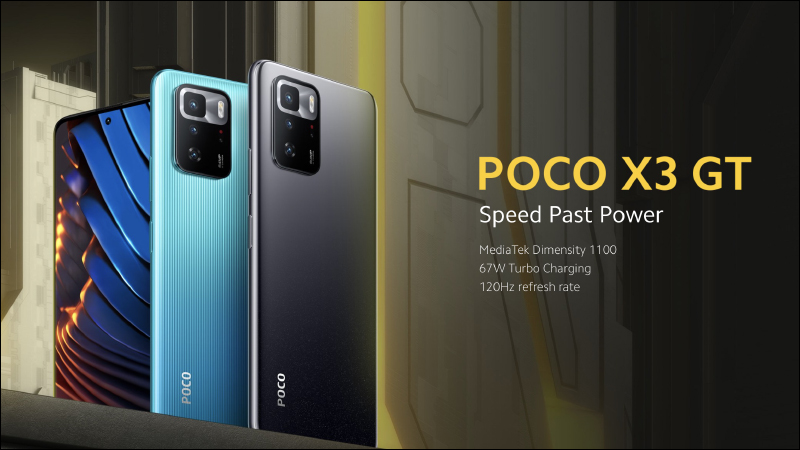 POCO X3 GT 海外發表：6.6吋120Hz螢幕、64MP三鏡頭主相機、5000mAh大電量與67W快充，誠意滿滿售價約 8,013 元起 - 電腦王阿達