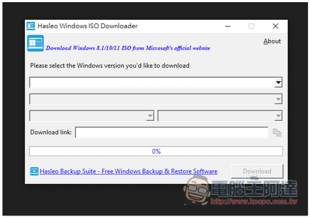 Hasleo Windows ISO Downloader 一鍵下載微軟官方 Win11/10/8.1 ISO 檔的免費軟體 - 電腦王阿達