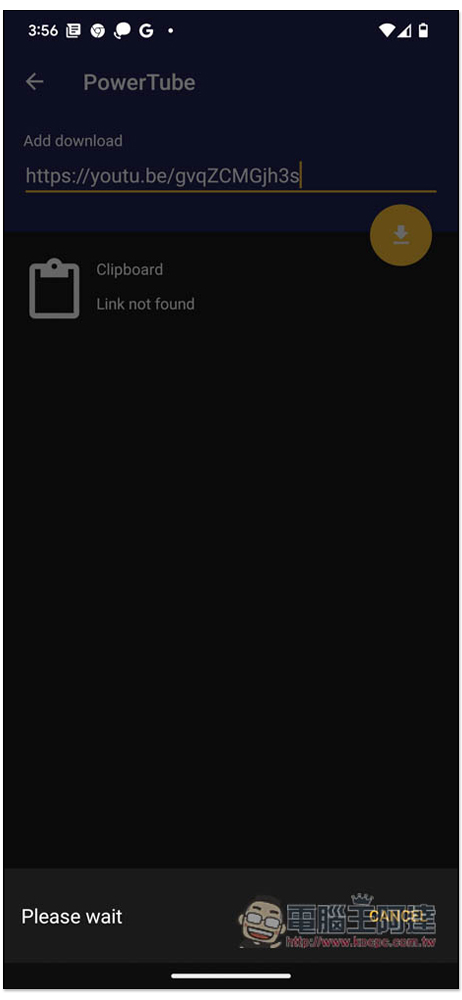 PowerTube - Youtube-dl for Android，貼上網址就能下載 YouTube 影片和音樂的免費 App - 電腦王阿達
