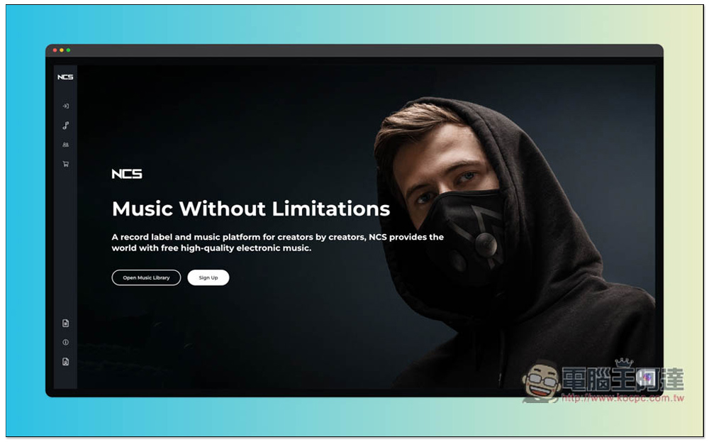 NCS 由英國唱片公司提供的免費電子音樂素材網站，可用於 YouTube、Twitch 頻道 - 電腦王阿達