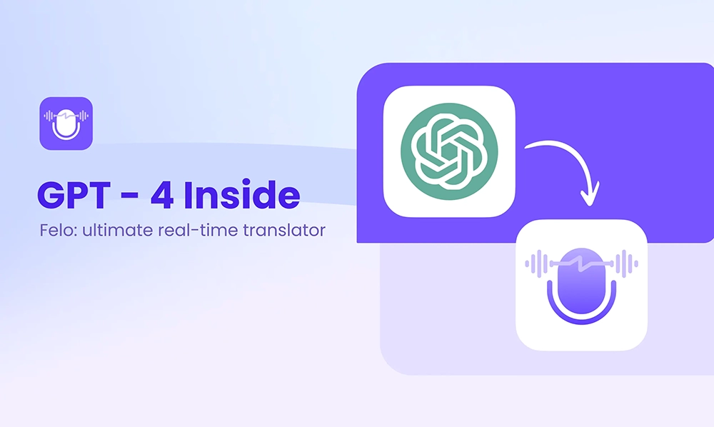 Felo Translator 提供口語即時雙向翻譯的免費 App，使用 GPT-4 模型 - 電腦王阿達